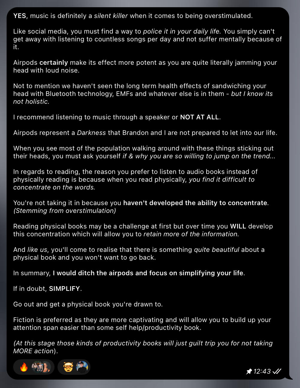 The consequences of too much music